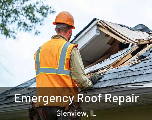  Emergency Roof Repair Glenview, IL