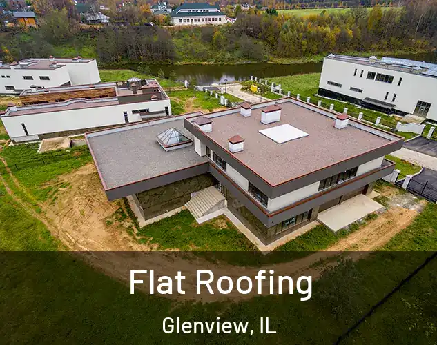  Flat Roofing Glenview, IL