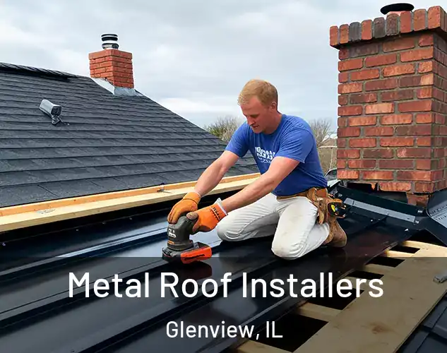  Metal Roof Installers Glenview, IL