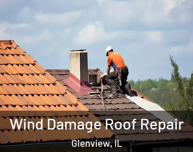  Wind Damage Roof Repair Glenview, IL